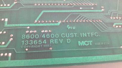 MCT 4610H/C 8600/4600 Cust. Intfc.133654 Rev D Board